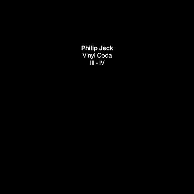 Philip Jeck - Vinyl Coda III-IV