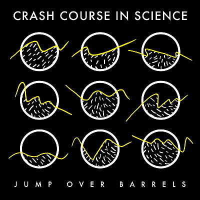 Crash Course In Science - Jump Over Barrels EP