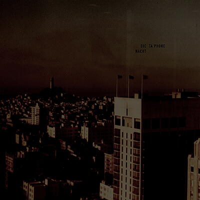 Dictaphone - Nacht EP