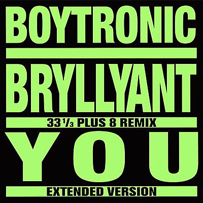 Boytronic - Bryllyant EP