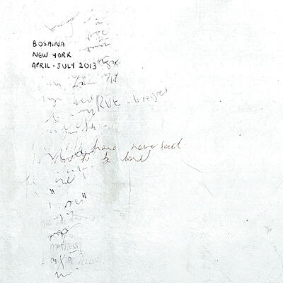 Bosaina - New York, April-July 2013 / Two Names Upon The Shore