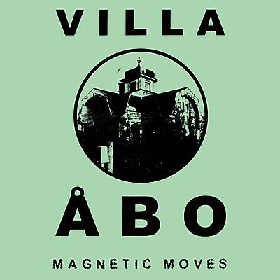 Villa Åbo - Magnetic Moves