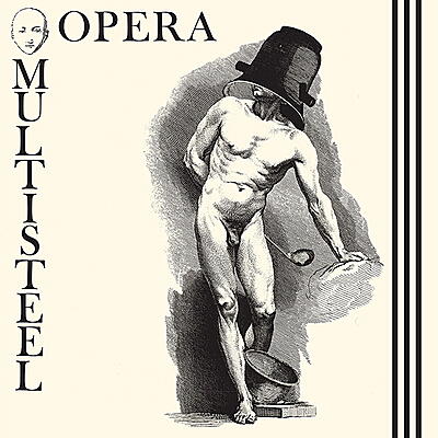 Opera Multi Steel - Opera Multi Steel EP