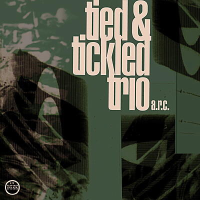 Tied & Tickled Trio - A.R.C. (dvd Pal)