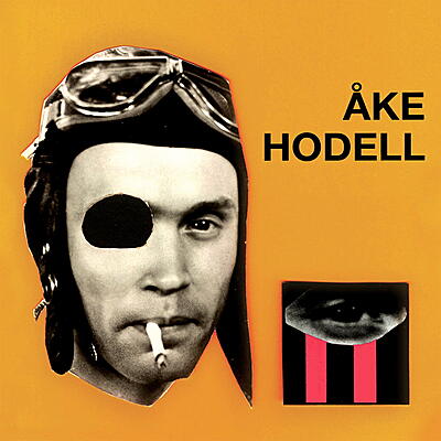 Åke Hodell - Verbal Brainwash And Other Works