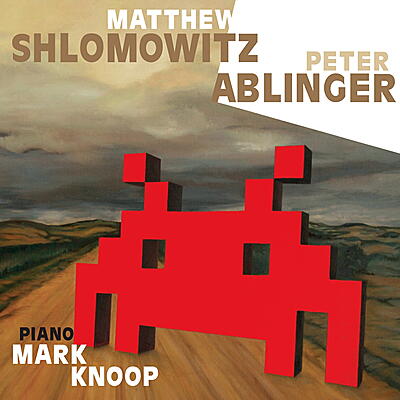 Mark Knoop - Plays Shlomowitz & Ablinger