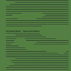 Eliane Radigue & Julia Eckhardt - Intermediary Spaces / Espaces Intermédiaires