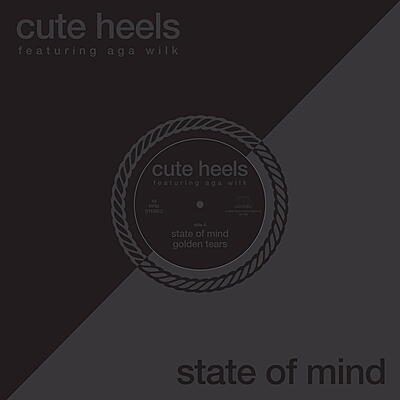 Cute Heels feat. Aga Wilk - State Of Mind