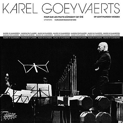 Karel Goeyvaerts - Karel Goeyvaerts