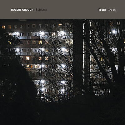 Robert Crouch - Sublunar
