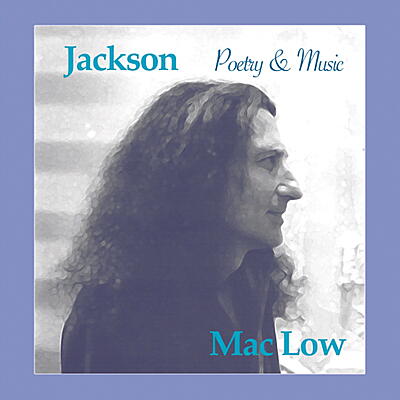 Jackson Mac Low - Poetry & Music