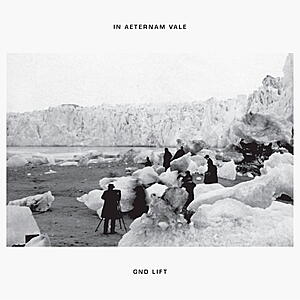 In Aeternam Vale - Gnd Lift