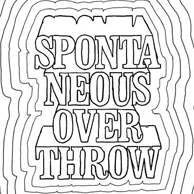 Spontaneous Overthrow - All About Money