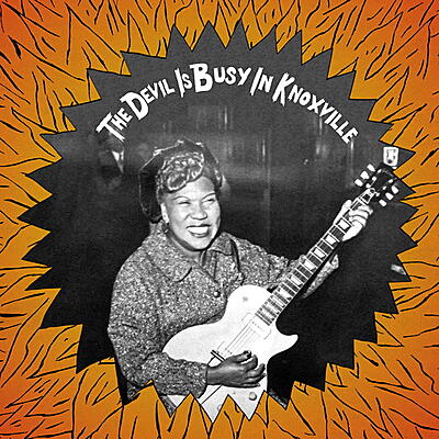 Various Artists - The Devil Is Busy In Knoxville