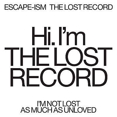 Escape-ism - The Lost Record