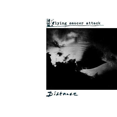 Flying Saucer Attack - Distance (US Version)