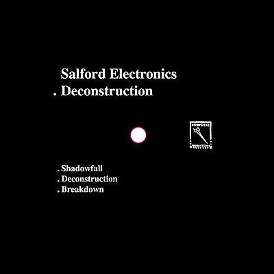 Salford Electronics - Deconstruction