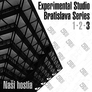 Various Artists - Naši Hostia: Experimental Studio Bratislava Series 3