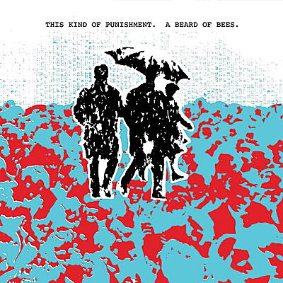This Kind Of Punishment - A Beard Of Bees