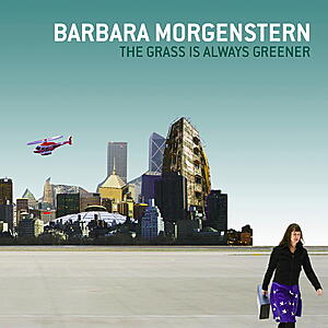 Barbara Morgenstern - The Grass Is Always Greener