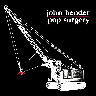 John Bender - Pop Surgery