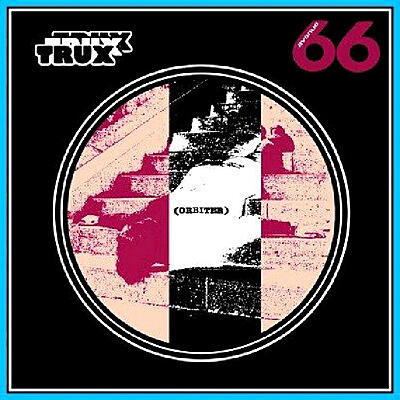 Trux - Orbiter LP