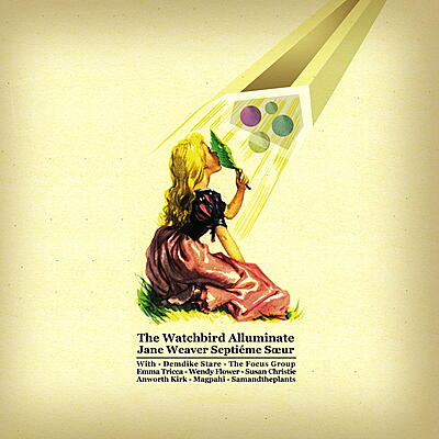 Jane Weaver - The Watch Bird Alluminate