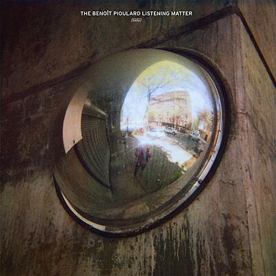 Benoît Pioulard - The Benoît Pioulard Listening Matter