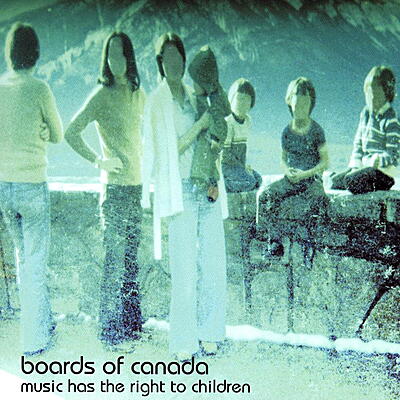 Boards Of Canada - Music Has The Right To Children