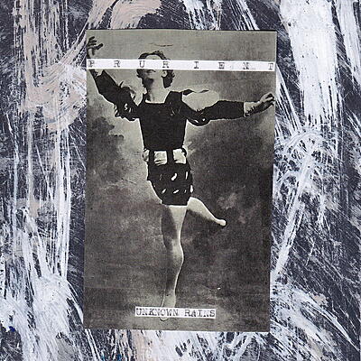 Prurient - Unknown Rains