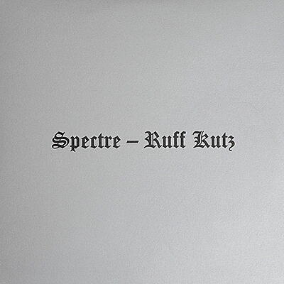 Spectre - Ruff Kutz