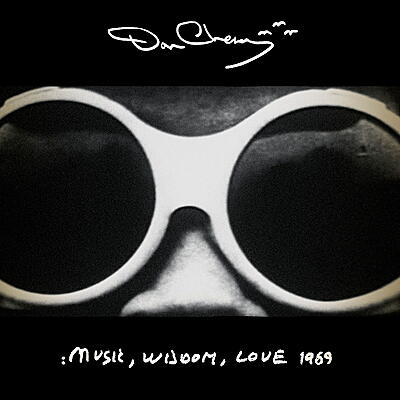 Don Cherry - Music, Wisdom, Love