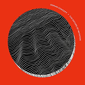 Dorian Concept - The Nature Of Imitation