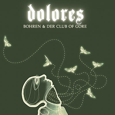Bohren & Der Club Of Gore - Dolores