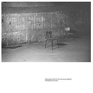 Alessandro Cortini & Lawrence English - Immediate Horizon