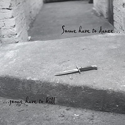 Various Artists - Some Have to Dance …Some Have To Kill