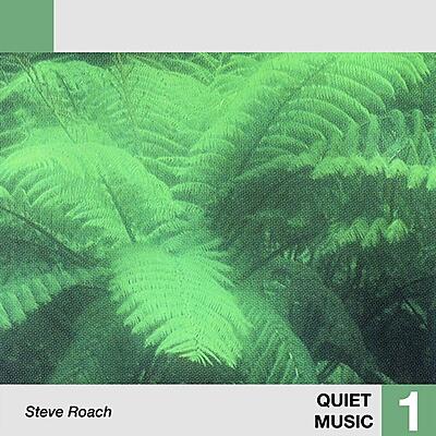 Steve Roach - Quiet Music 1