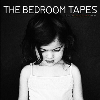 Various Artists - The Bedroom Tapes