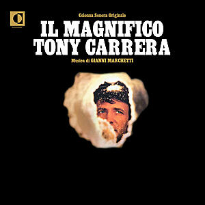 Gianni Marchetti - Il Magnifico Tony Carrera