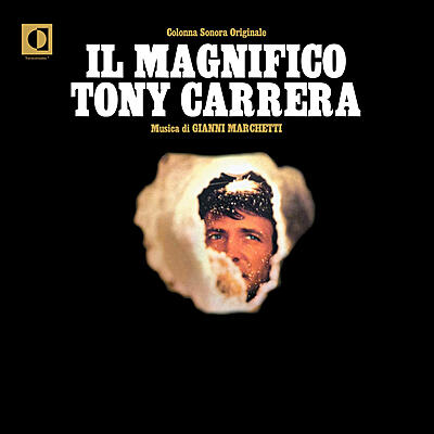 Gianni Marchetti - Il Magnifico Tony Carrera