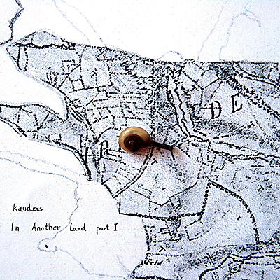Kauders - In Another Lant Part I