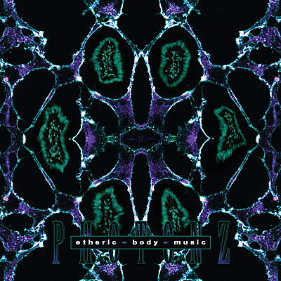 Photonz - Etheric Body Music