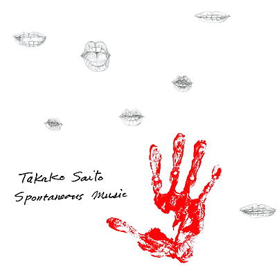 Takako Saito - Spontaneous Music