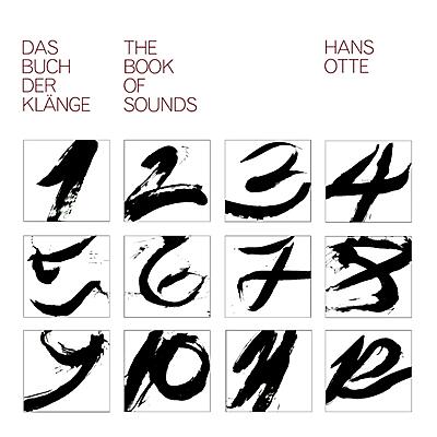 Hans Otte - Das Buch Der Klänge / The Book Of Sounds