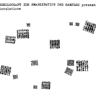 Gesellschaft Zur Emanzipation Des Samples - Circulations
