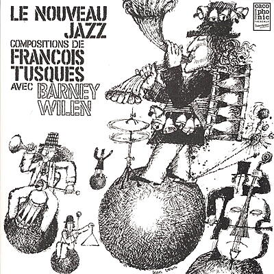 François Tusques with Barney Wilen - Le Nouveau Jazz
