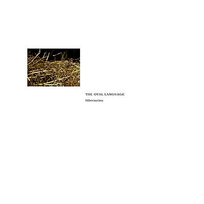 The Oval Language - Hibernation