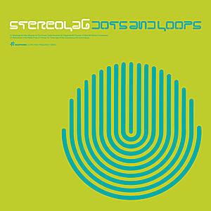 Stereolab - Dots & Loops