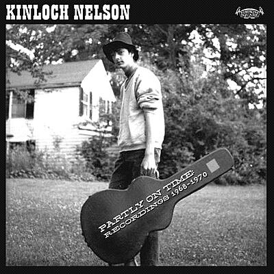 Kinloch Nelson - Party On Time: Recordings 1968-1970
