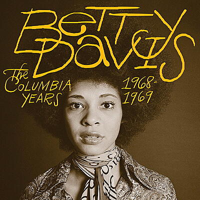 Betty Davis - The Columbia Years 1968-1969